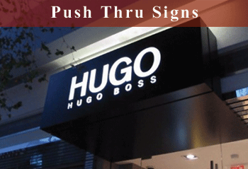Push Thru Signs